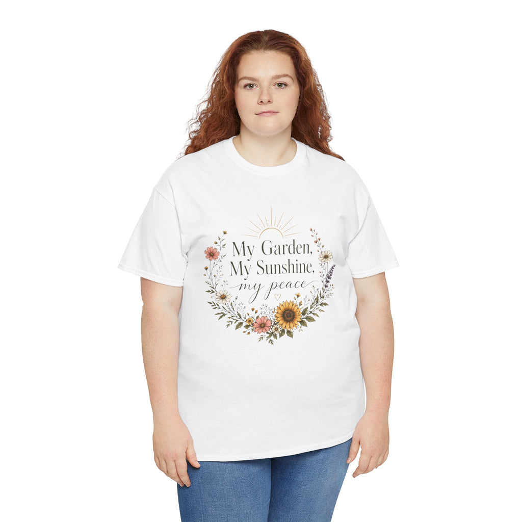 My Garden My Sunshine My Peace Shirt