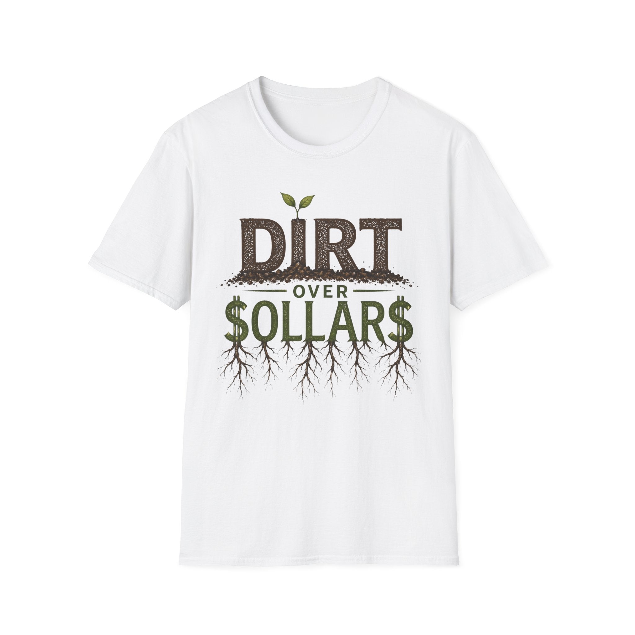 Dirt Over Dollars Shirt