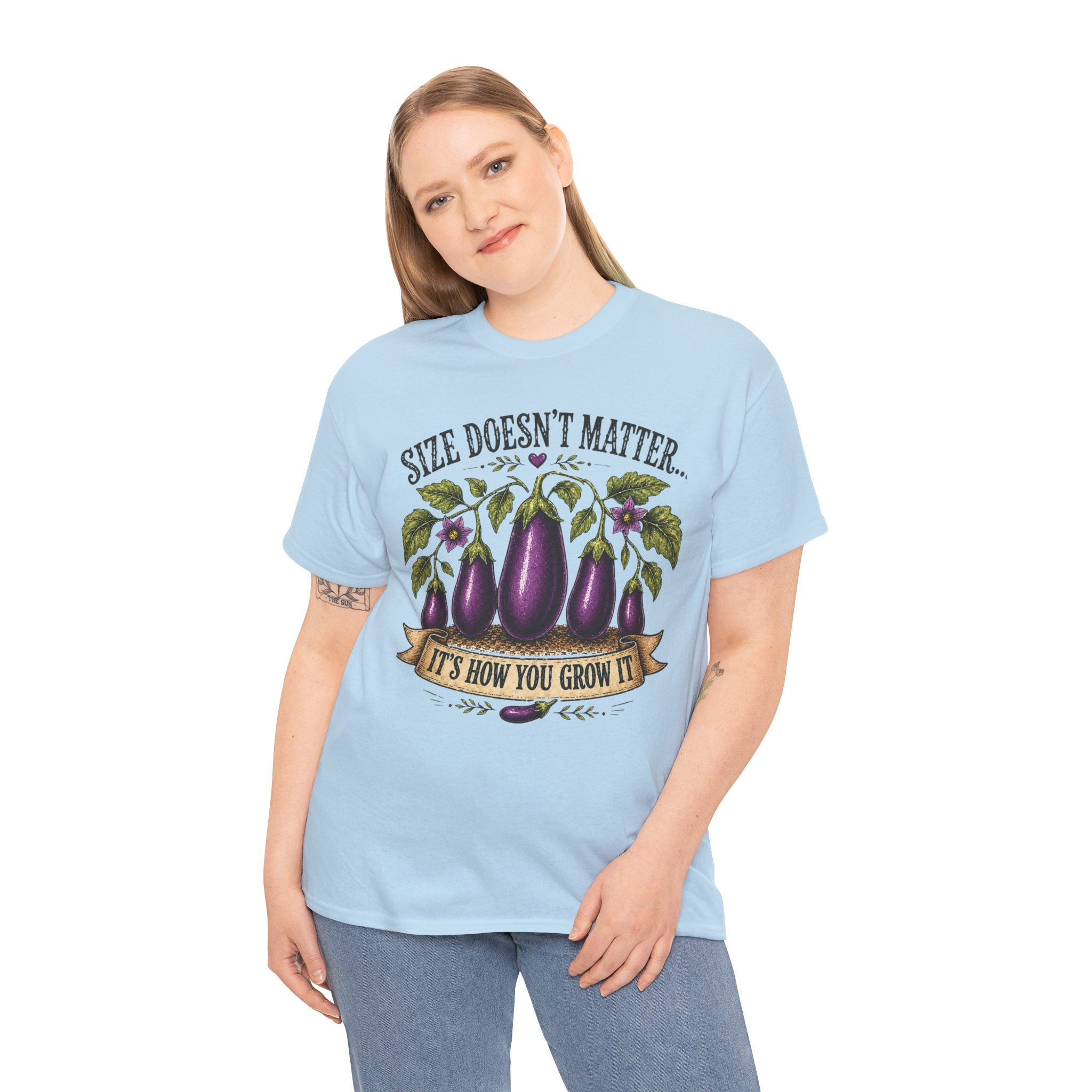 Size Doesn’t Matter It’s How You Grow It Shirt