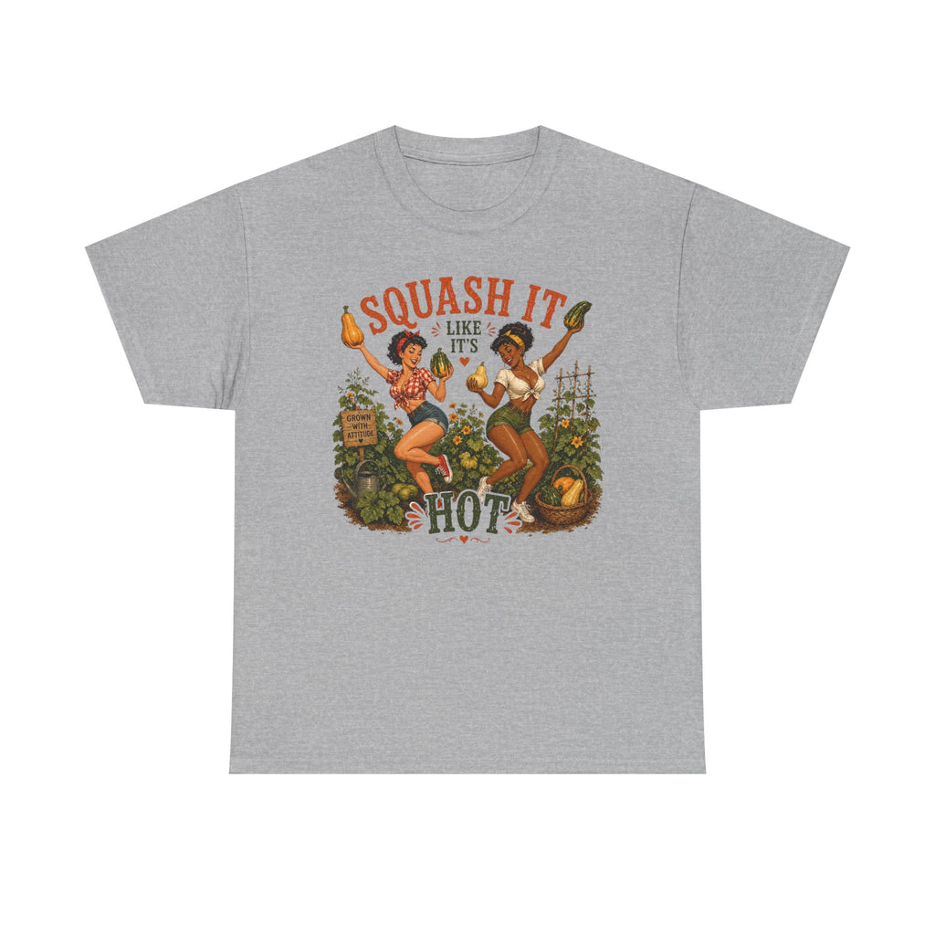 Squash It Like It’s Hot Shirt