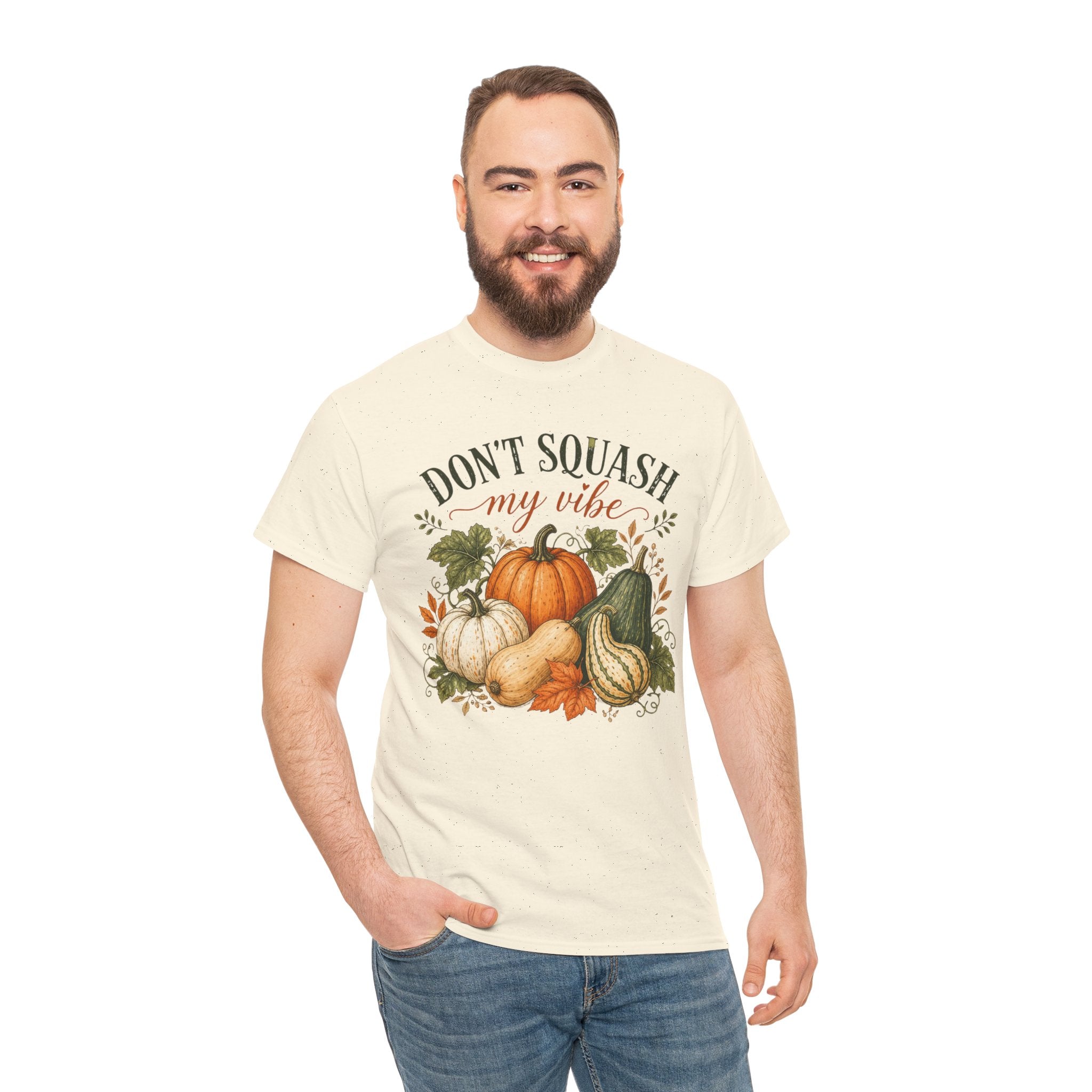 Don’t Squash My Vibe Shirt
