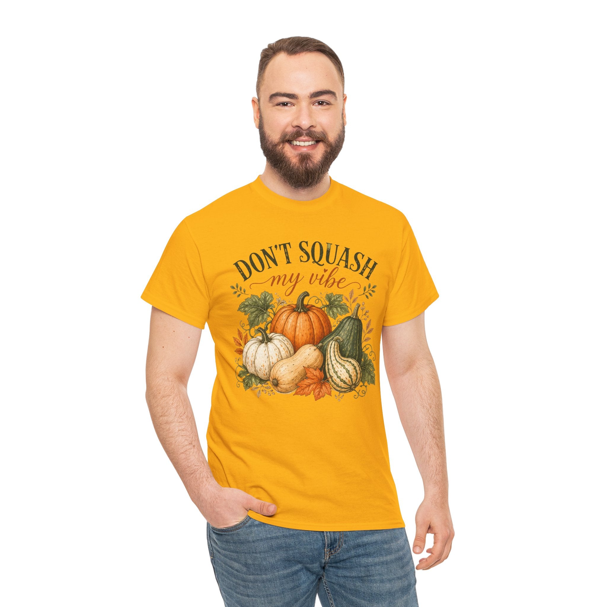 Don’t Squash My Vibe Shirt