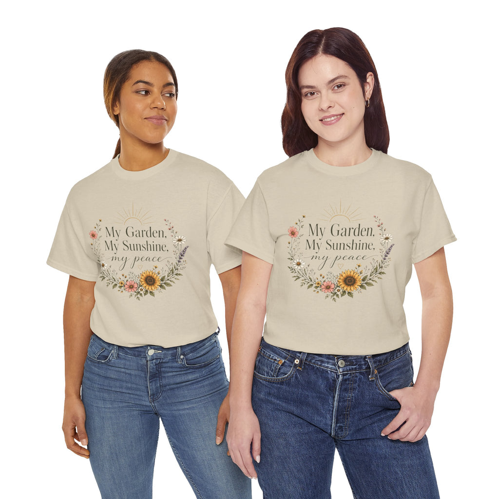 My Garden My Sunshine My Peace Shirt