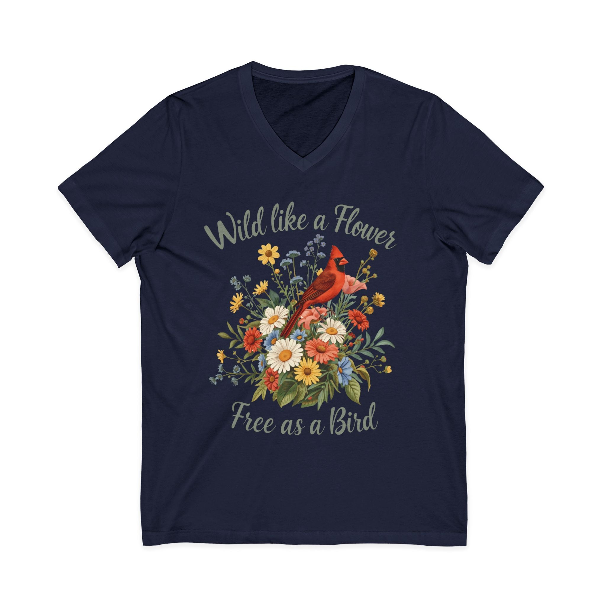 Wild Like a Flower Free as a Bird V-Neck T-Shirt
