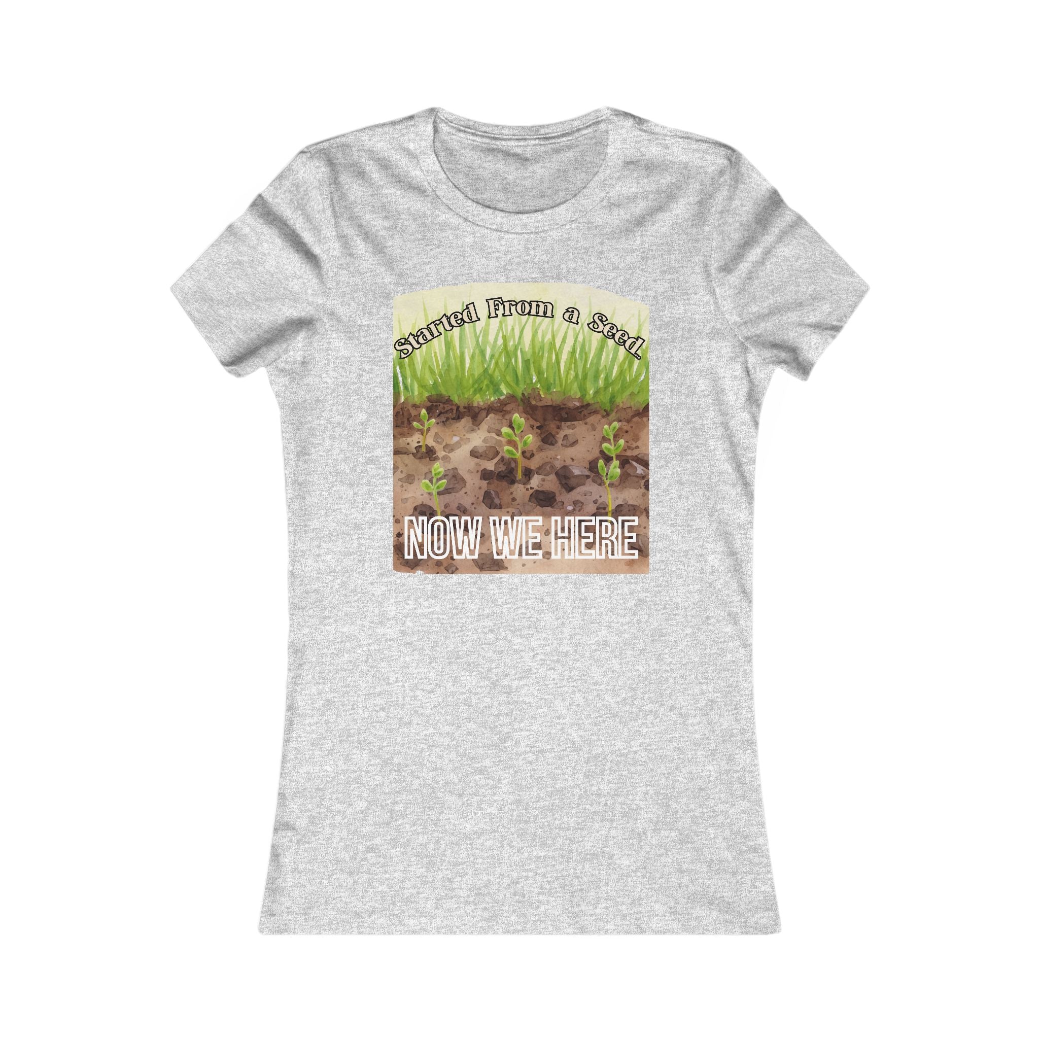 Started From a Seed Now We Here Shirt – Funny Gardening Tee – Plant Lover Gift – Homestead Shirt