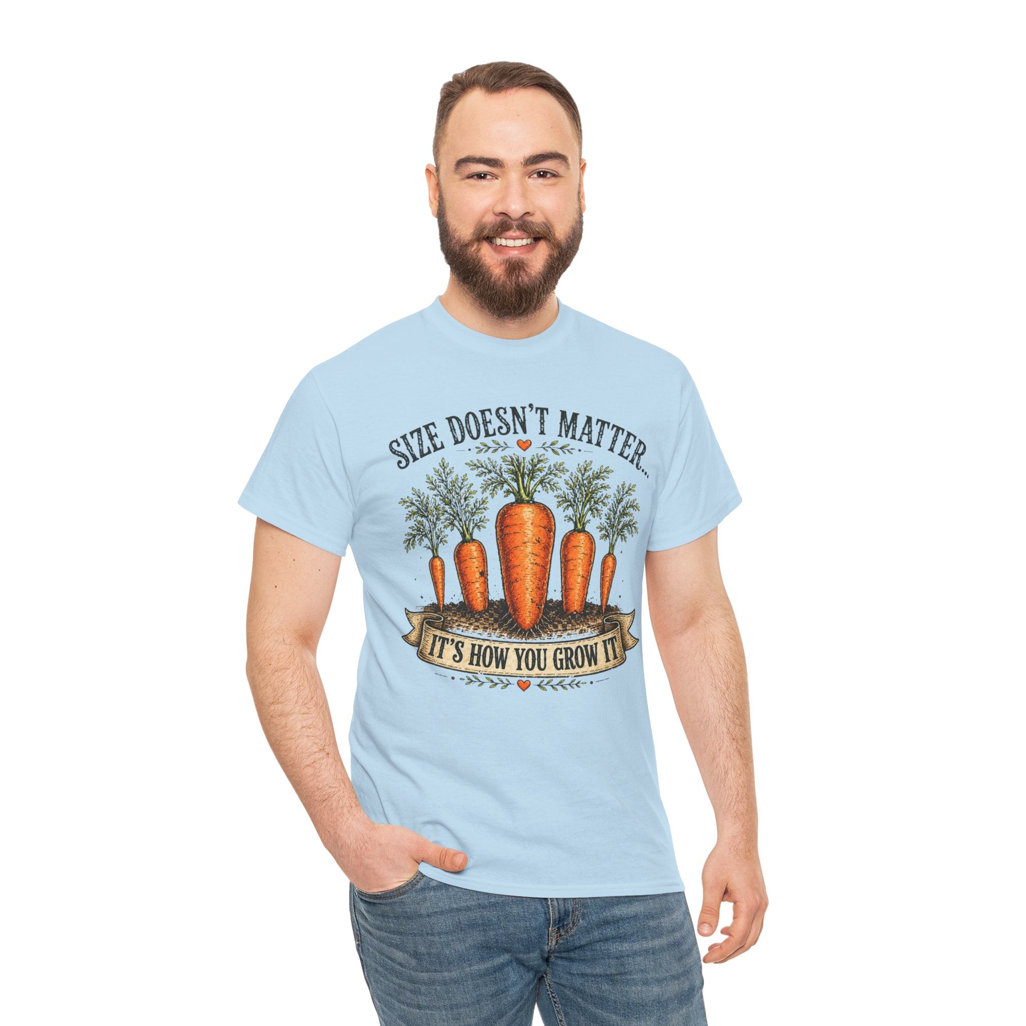 Size Doesn’t Matter It’s How You Grow It Shirt –