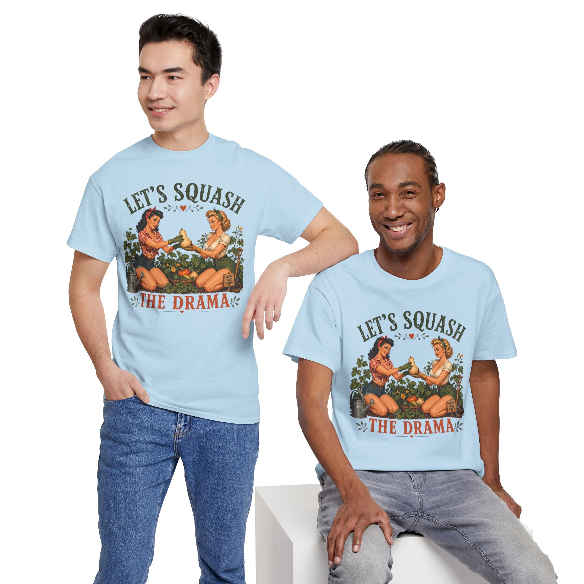 Let’s Squash the Drama Shirt