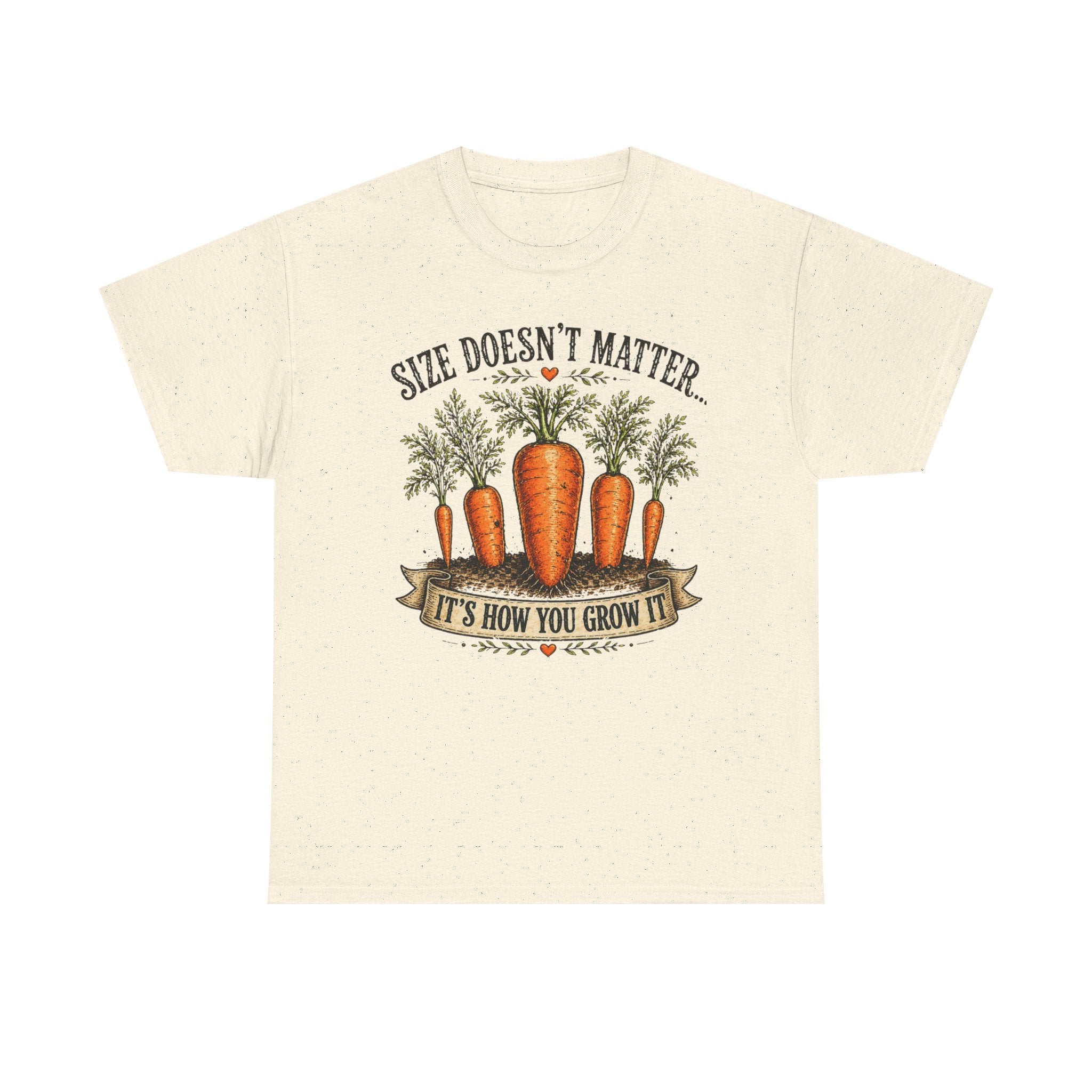 Size Doesn’t Matter It’s How You Grow It Shirt –