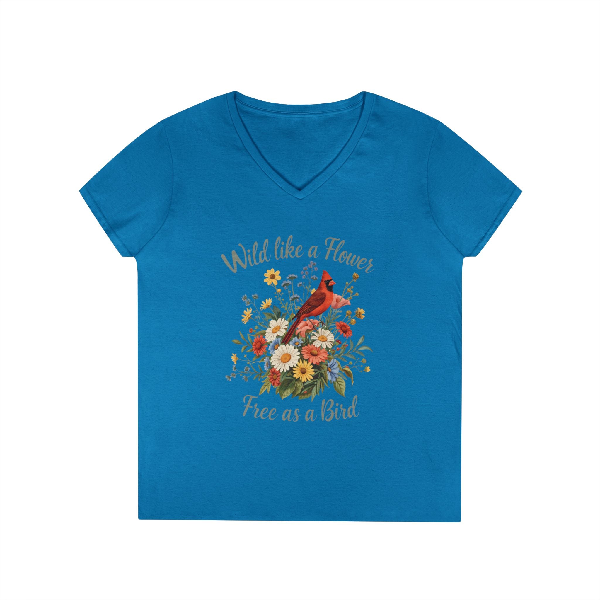Wild Like a Flower Free as a Bird Shirt
